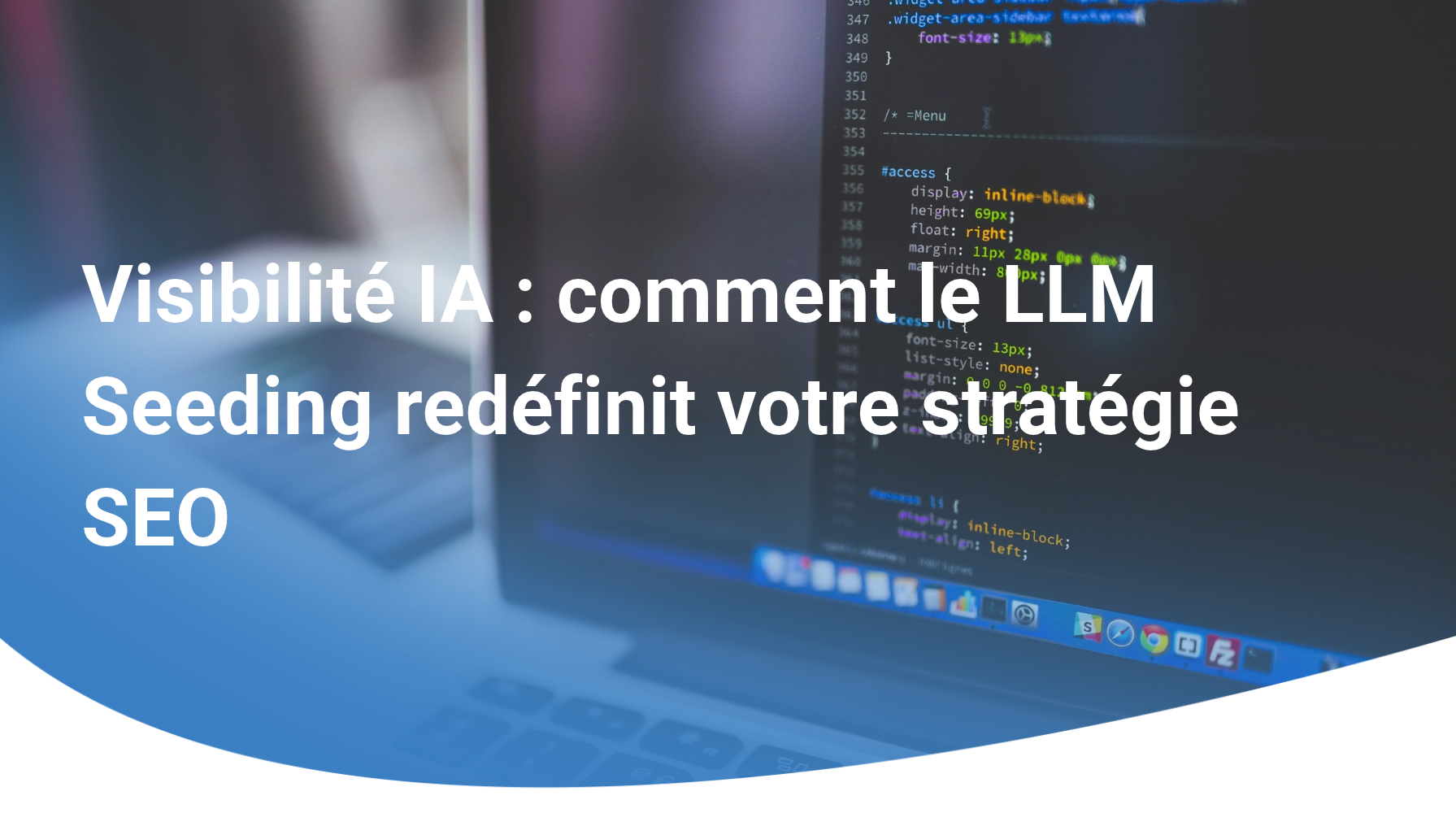 Visibilité IA : comment le LLM Seeding redéfinit votre stratégie SEO